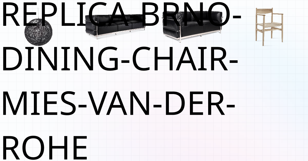 Mies van der rohe replica online